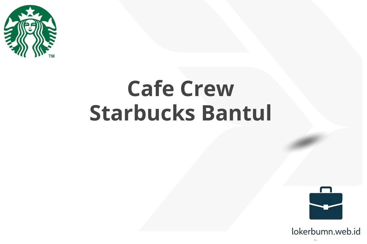 Cafe Crew Starbucks Bantul