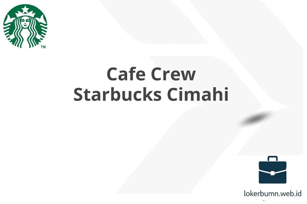 Cafe Crew Starbucks Cimahi