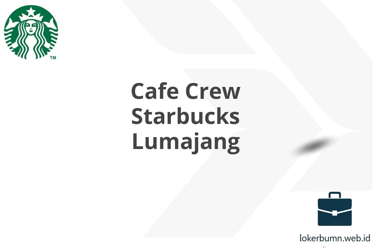 Cafe Crew Starbucks Lumajang