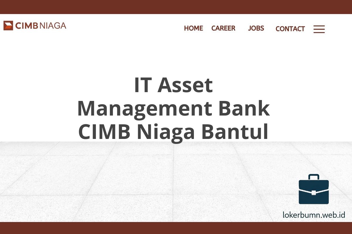 IT Asset Management Bank CIMB Niaga Bantul