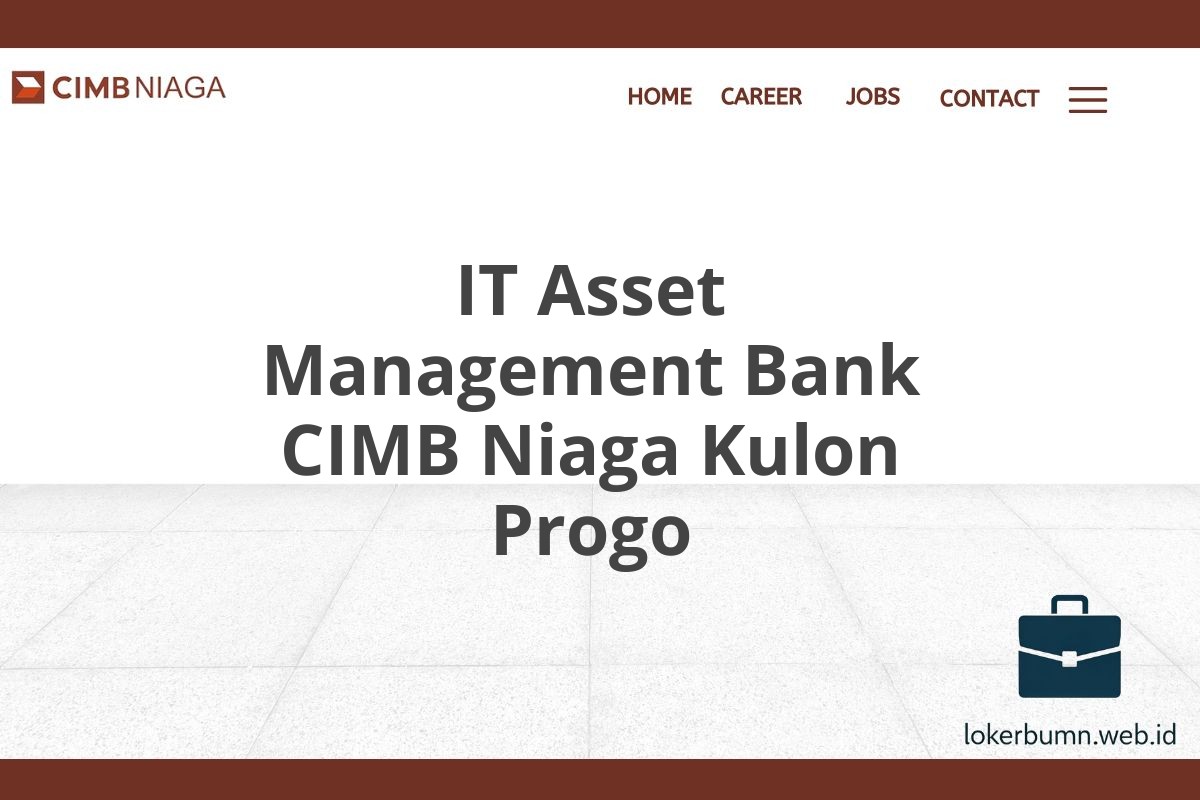 IT Asset Management Bank CIMB Niaga Kulon Progo