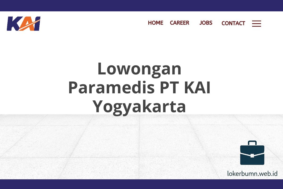 Lowongan Paramedis PT KAI Yogyakarta